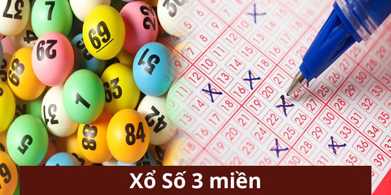 Tìm hiểu một vài nét cần nắm được về loại hình xổ số 3 miền i9bet